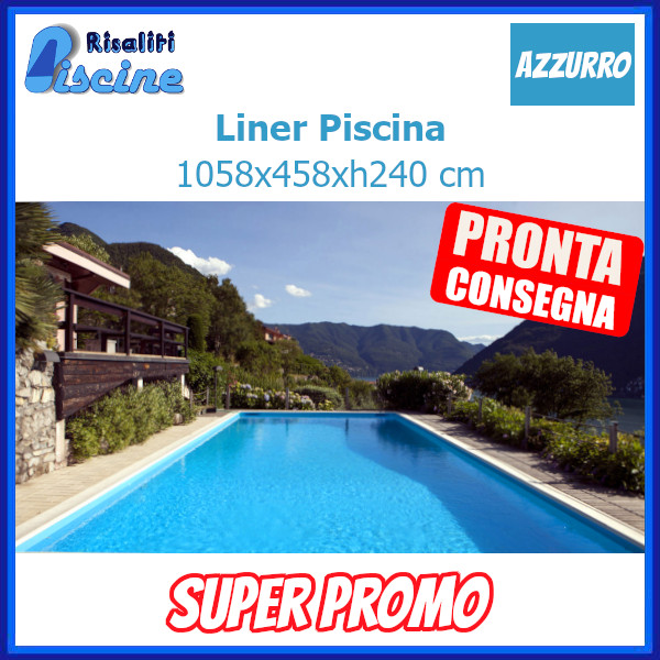 Rivestimento Piscina Liner Presaldato PVC Celsius Azzurro 1058x458xh240 cm www.risaliti.com