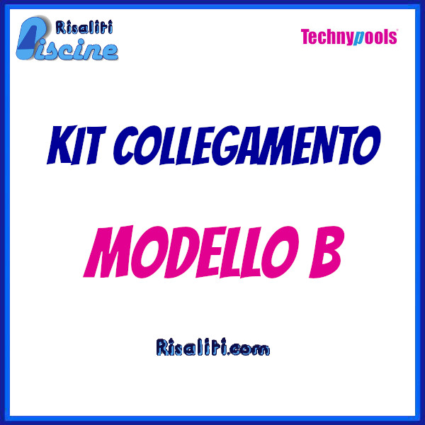 Kit Collegamento Piscina Filtro Technypools Modello B www.risaliti.com