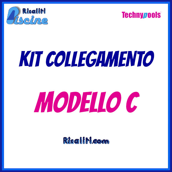 Kit Collegamento Piscina Filtro Technypools Modello C www.risaliti.com